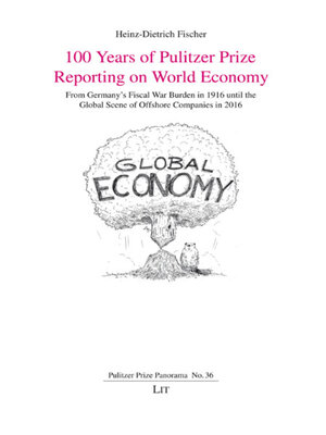 cover image of 100 Years of Pulitzer Prize Reporting on World Economy